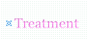 ���Ȏ��Á@Treatment